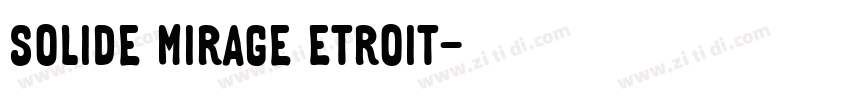 Solide Mirage Etroit字体转换